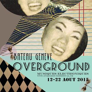 L'affiche du festival Overground 2015. [www.overgroundfestival.ch]