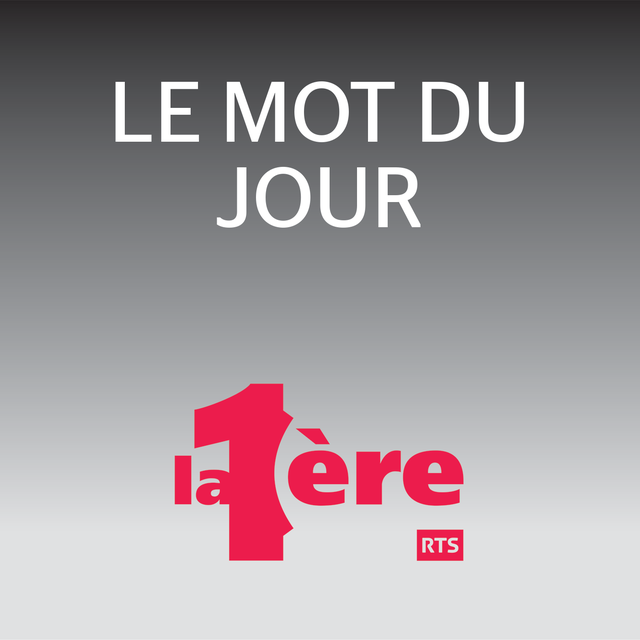 Logo Le mot du jour [RTS]