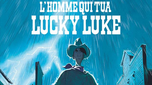 La couverture de "L'homme qui tua Lucky Luke" par Matthieu Bonhomme. [Dargaud]