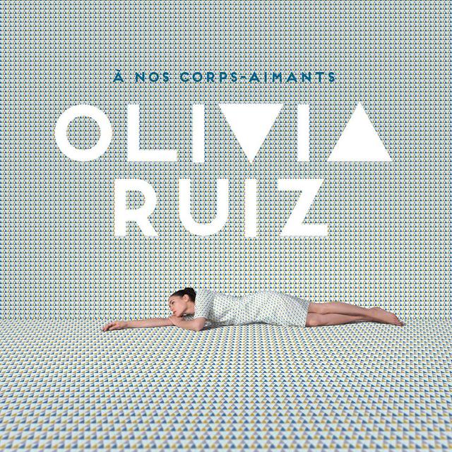 Pochette de l'album "A nos corps-aimants" d'Olivia Ruiz. [Polydor]
