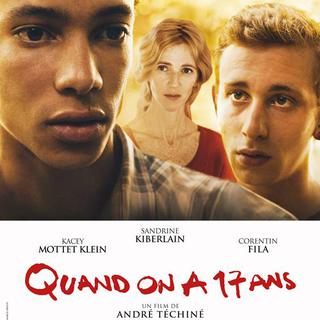 L'affiche du film "Quand on a 17 ans" d’André Téchiné. [Fidélité Productions]