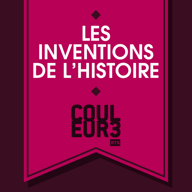 Logo Les inventions de l'Histoire [RTS]