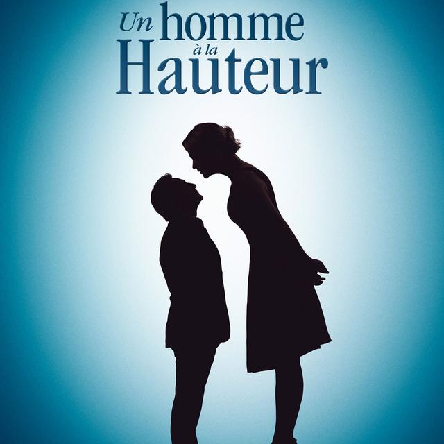 Un visuel du film "Un homme à la hauteur". [Gaumont]