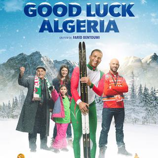 L'affiche du film "Good Luck Algeria". [Ad Vitam]
