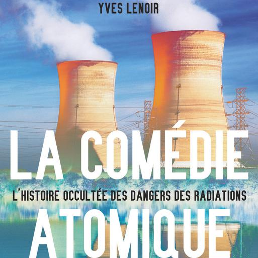 La couverture de "La Comédie atomique" d'Yves Lenoir. [La Découverte]
