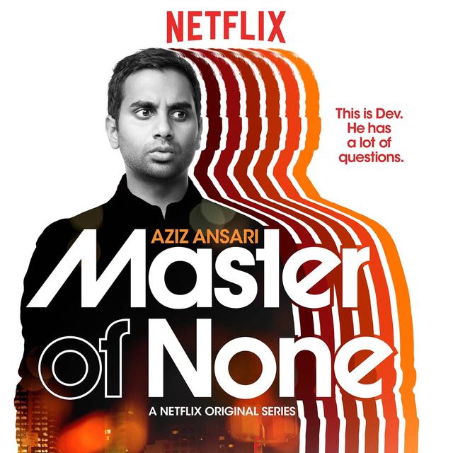 L'affiche de la série "Master of None" d'Aziz Ansari et Alan Yang. [Netflix]