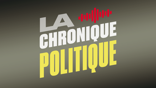 La chronique politique. [RTS]