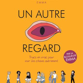 La cover de la BD "Un autre regard" d'Emma. [Editions Massot]