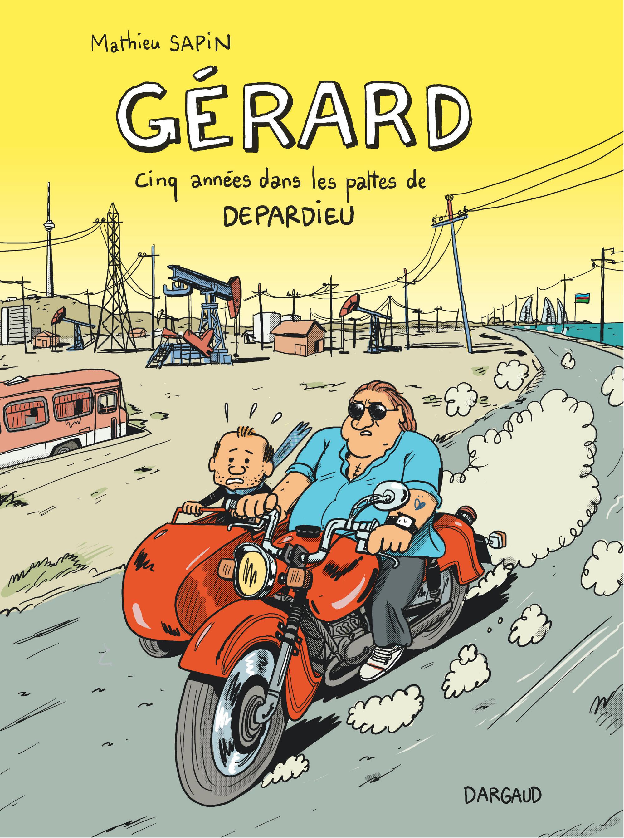 La couverture de "Gérard, cinq années dans les pattes de Depardieu", de Mathieu Sapin, chez Dargaud.Dargaud [Dargaud]