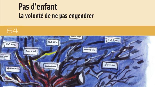 Couverture du livre "Pas d'enfant", écrit par Anne Gotman. [Fondation maison des sciences de l'homme - DR]