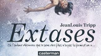 "Extases" de Jean-Louis Tripp, aux Éditions Casterman. [Éditions Casterman.]