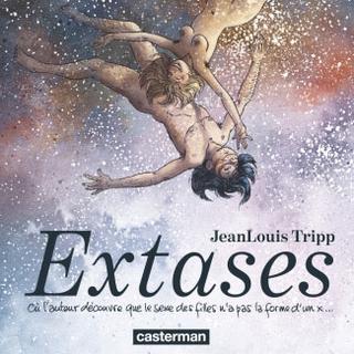 "Extases" de Jean-Louis Tripp, aux Éditions Casterman. [Éditions Casterman.]