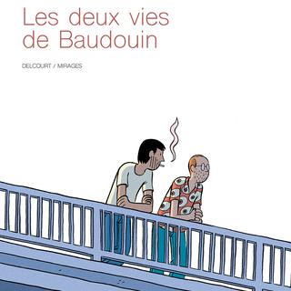 Couverture de l'album "Les deux vies de Baudoin" de Fabien Toulmé, chez Delcourt.
Delcourt [Delcourt]