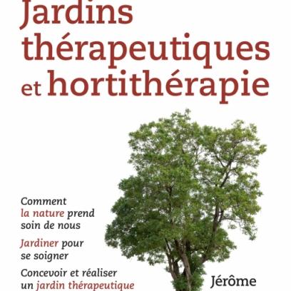 Pochette du livre "Jardins thérapeutiques et hortithérapie" de Jérôme Pellissier (éditions Dunod). [dunod.com]