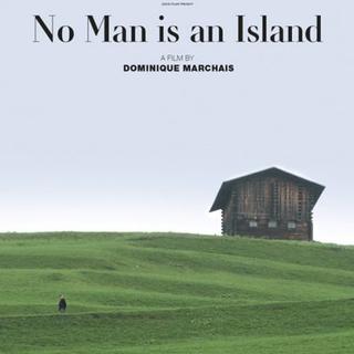 L'affiche du film "Nul homme nʹest une île" de Dominique Marchais. [Météore Films]