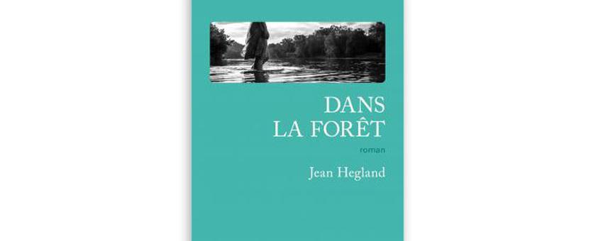 La couverture de "Dans la forêt" par Jean Hegland. [Gallmeister]