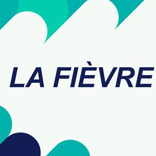 Logo La Fièvre [RTS]