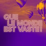 Logo - Que le monde est vaste! [RTS]