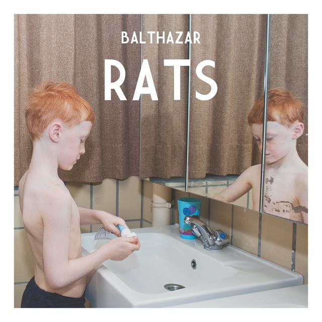 La pochette de l'album "Rats" de Balthazar. [Play It Again Sam]