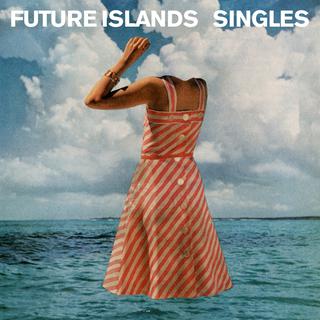 La pochette de l'album "Singles" de Future Islands. [4ad.com]
