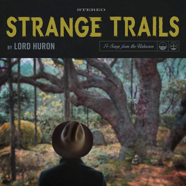 La cover de "Strange Trails" de Lord Huron. [IAMSOUND Records]