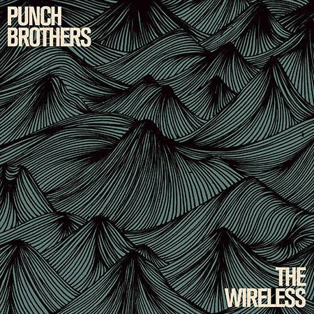 La cover de l'EP "The Wirless" de Punch Brothers. [Nonesuch Records]