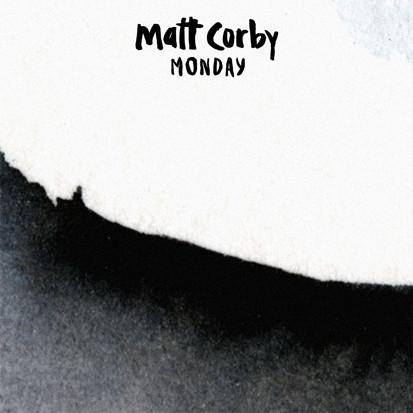 La cover de "Monday" de Matt Corby. [Atlantic Records UK]