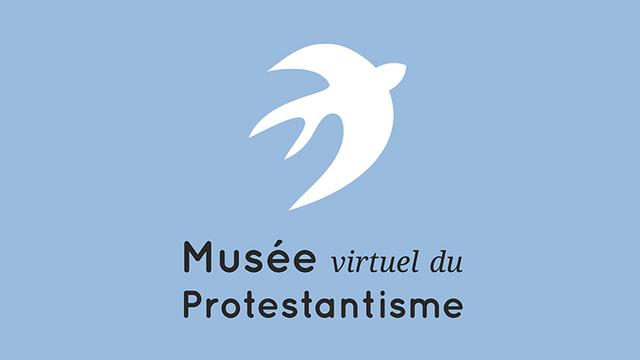 Musée virtuel du protestantisme français. [www.museeprotestant.org - Musée virtuel du protestantisme]