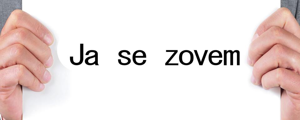 En langue serbo-croate, "Je m'appelle" se dit "Ja se zovem" (exemple avec le prénom Nina). [nito]