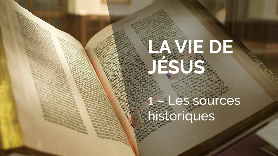 The Historians - La vie de Jésus - Les sources historiques. [La Souris Verte / RTS Découverte]