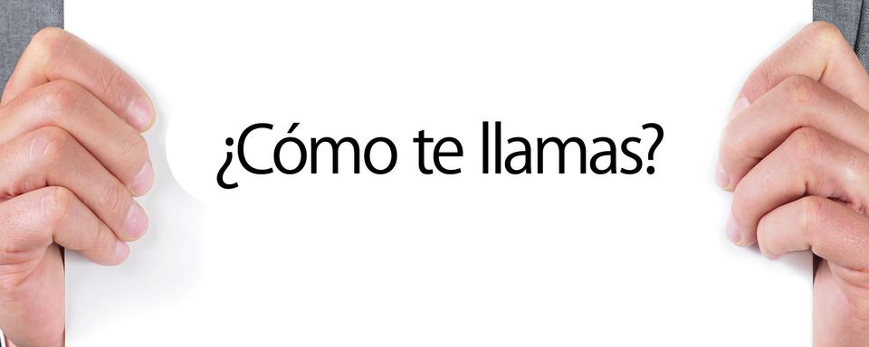 En langue espagnole, "Comment t'appelles-tu?" se dit "¿Cómo te llamas?". [nito]