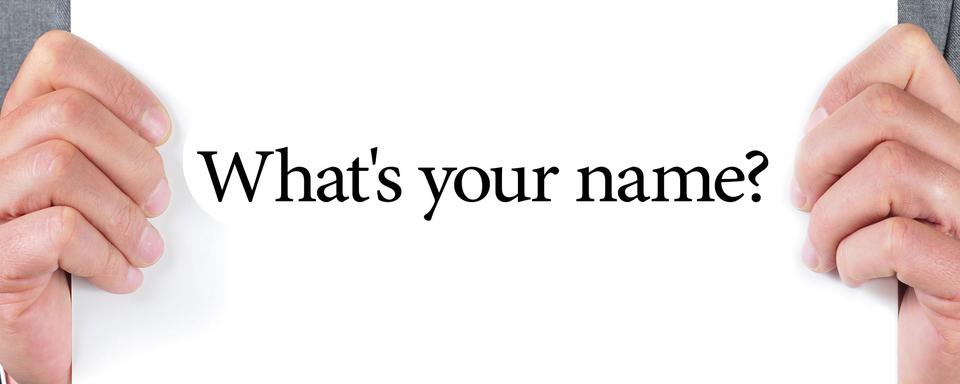 En langue anglaise, "Comment t'appelles-tu?" se dit "What's your name?". [nito]