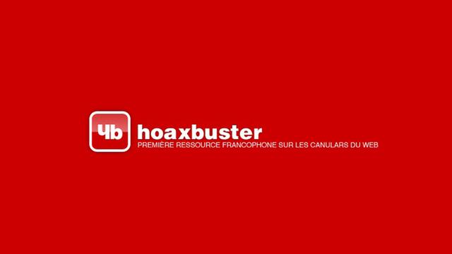 Hoaxbuster, un site qui répertorie les canulars [hoaxbuster.com - HB]