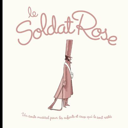 La pochette de l'album "Le Soldat Rose". [DR]