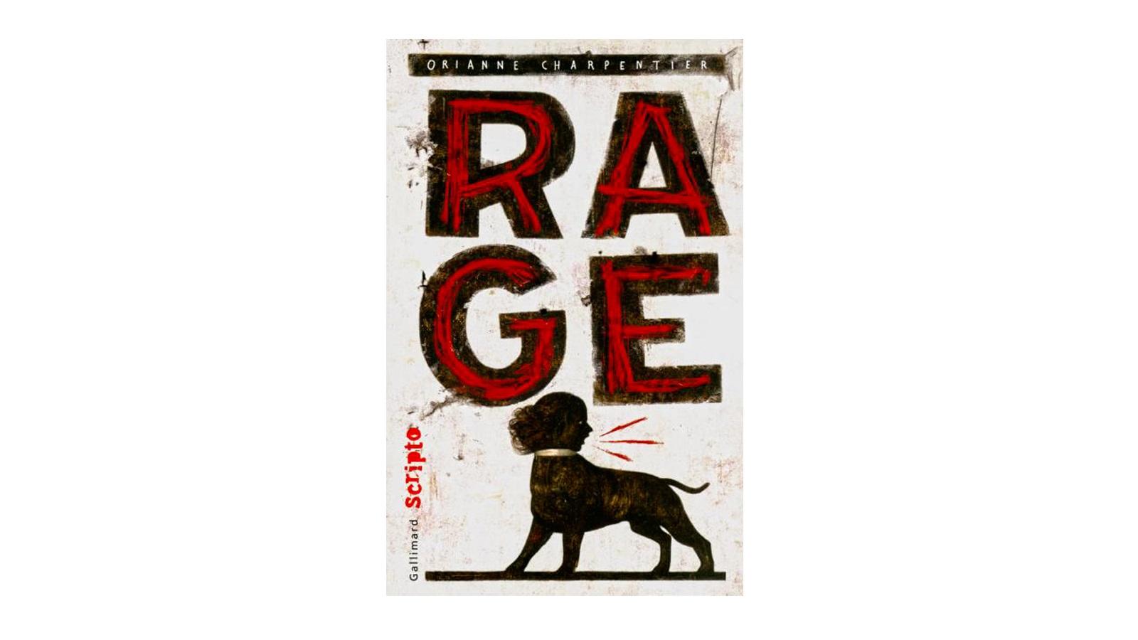 La couverture du livre Rage, d'Orianne Charpentier, paru aux éditions Gallimard.Editions Gallimard [Editions Gallimard]