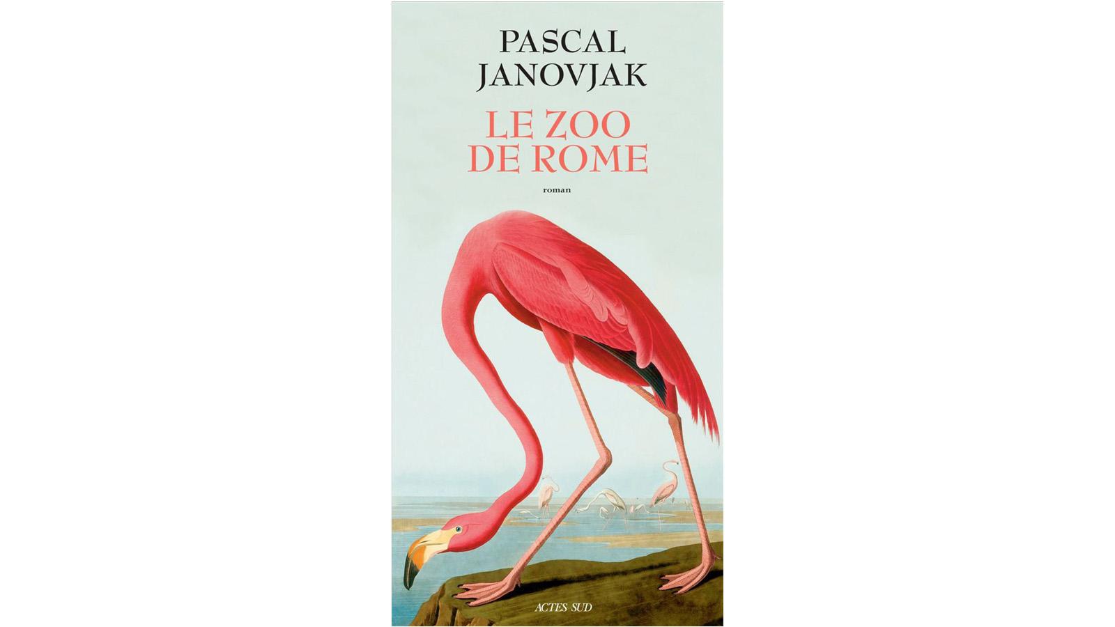 "Le zoo de Rome" de Pascal Janovjak. [Actes Sud]