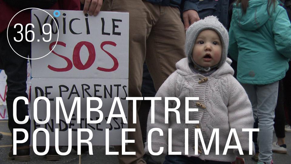 Vignette "Combatte pour le climat" 36.9°