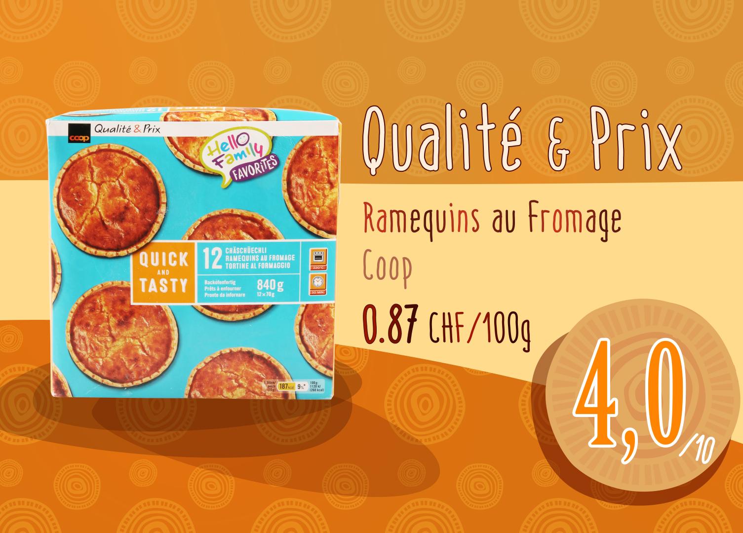 Ramequins au Fromage - Qualité & Prix - Coop.