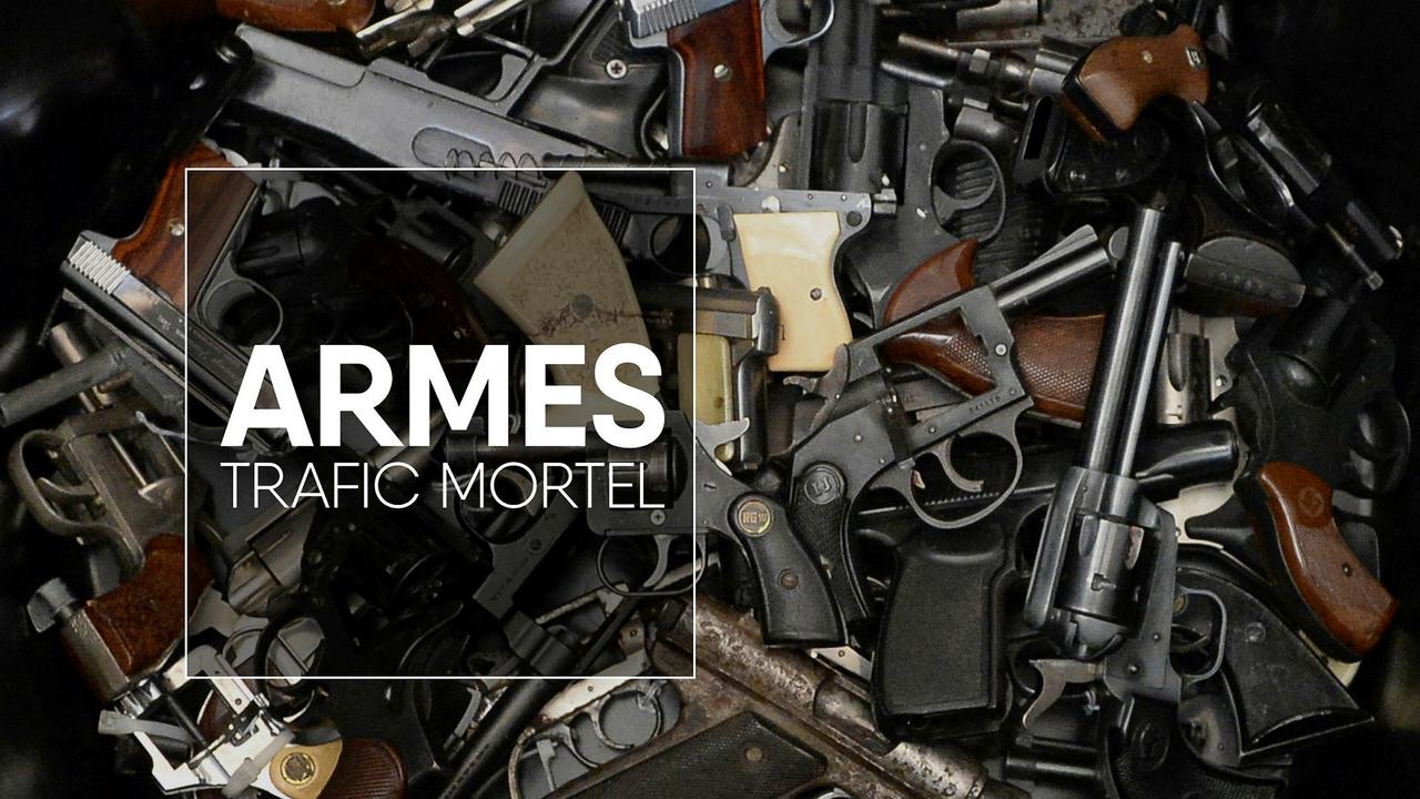 Armes, trafic mortel