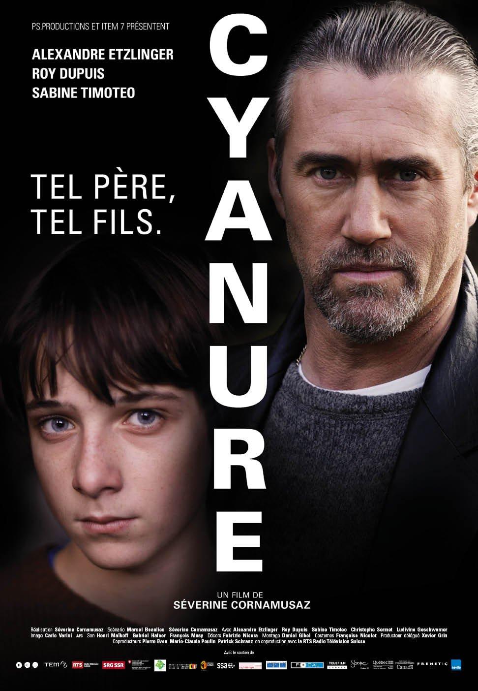 L'affiche du film "Cyanure" [RTS - P.S. Productions Sàrl, Item 7, Shako Production]