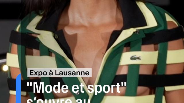 Musée Olympique de Lausanne: la nouvelle exposition temporaire "Mode et sport, d'un podium à l'autre"