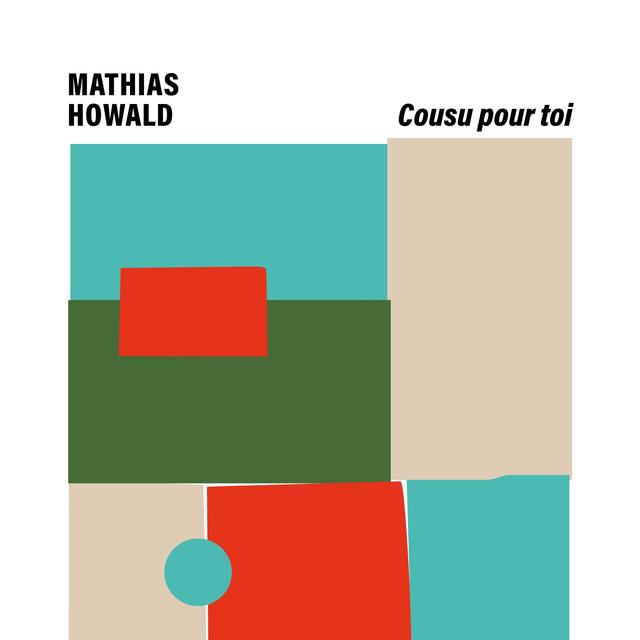 Couverture du livre "Cousu pour toi" de Mathias Howald, Scribes. [Gallimard (collection Scribes)]