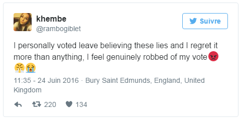 "Personnellement j'ai voté pour la sortie de l'UE parce que j'ai cru tous ces mensonges et je le regrette plus que tout, j'ai le sentiment qu'on m'a volé mon vote."