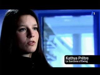 Kathya Prêtre: le Sarcome d'Ewing