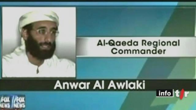 Le ministère yéménite de la Défense a annoncé la mort d'Anwar al-Awlaki, imam extrémiste lié au réseau terroriste Al-Qaïda