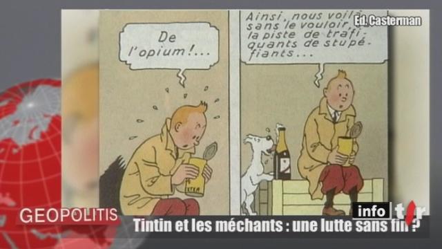 Géopolitis: retour sur les incroyables aventures du célèbre personnage, Tintin