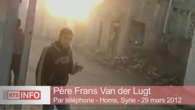 Témoignage de Homs (Syrie): "Soudain, une bombe nous est tombé dessus".