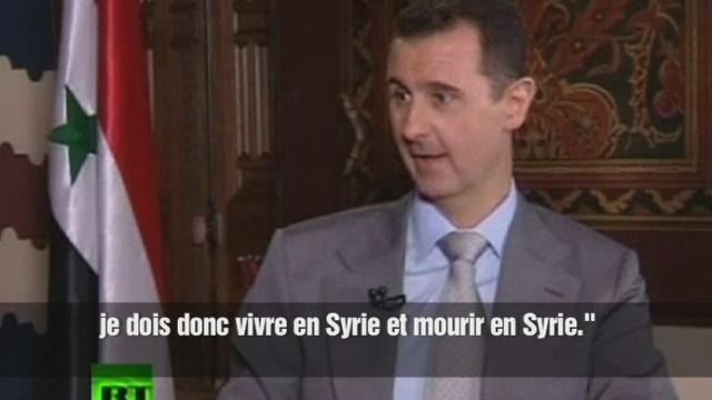 Bachar al-Assad: "Je dois vivre et mourir en Syrie"
