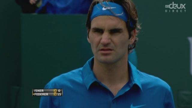 Finale. John Isner (USA) - Roger Federer (SUI). Un "festival" Federer, qui mêne 4-3, mais chacun garde son service