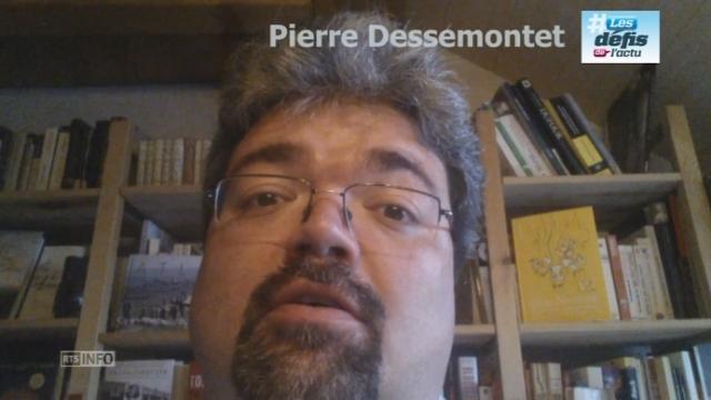 Le defi de Pierre Dessemontet